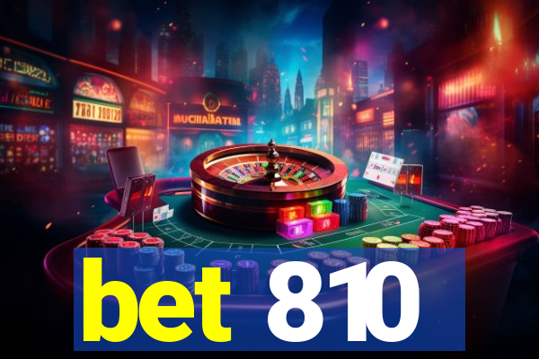 bet 810